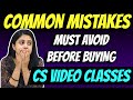 Honest Talk | Common Mistakes to AVOID before buying CS Online Classes
