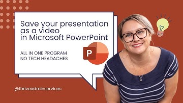 Save your presentation as a video in Microsoft PowerPoint