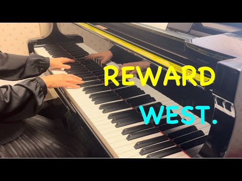 REWARD (ピアノソロ) - WEST.