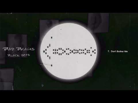 Bad Brains Don T Bother Me Black Dots