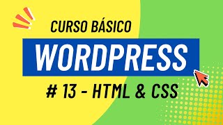 Curso WordPress desde Cero #13: Introducción a HTML, CSS y JavaScript ✅ 2025