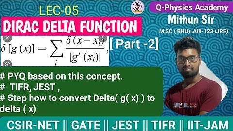 EMT-(LEC-05)|| Dirac delta function ( 1-D) || CSIR-NET & GATE || IIT-JAM
