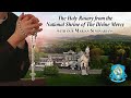 Wed., Feb. 28 - Holy Rosary from the National Shrine