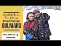 ❄️ Unforgettable Snow Adventures in Gulmarg | Our Magical 1st Anniversary in Kashmir! 🏔️&quot;