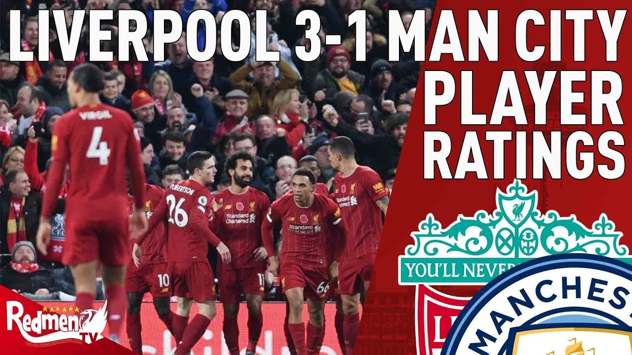 Henderson MOTM! Liverpool 3-1 Man City Player Ratings
