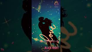 TAMIL MOVIE SONG,, TAMIL LOVE STATUS ,, #BLACK NIGHT#