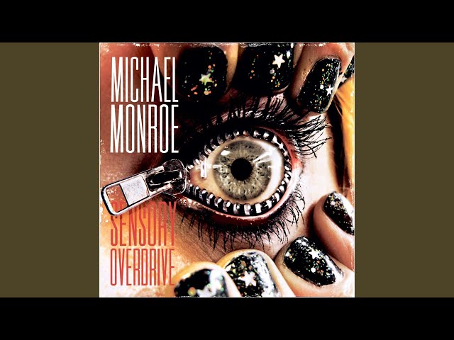Michael Monroe - Modern Day Miracle