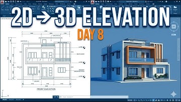 2D to 3D Elevation in AutoCAD | Step-by-Step Elevation Design | Day 8 AutoCAD Mastery