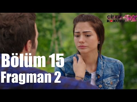 Çilek Kokusu 15. Bölüm 2. Fragman