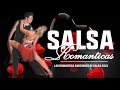 Salsa Bachata Romanticas 2021 - Canciones De Salsa Romanticas - Grande Exitos Salsa Romanticas