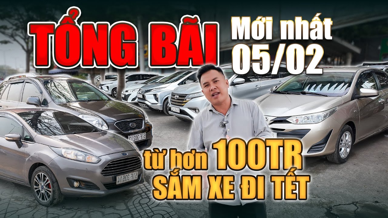 TỔNG BÃI 05/02: Sắm xe đi Tết từ hơn 100TR. Đầy Đủ Các Loại Xe Tha Hồ Lựa! | Auto Pháp Anh