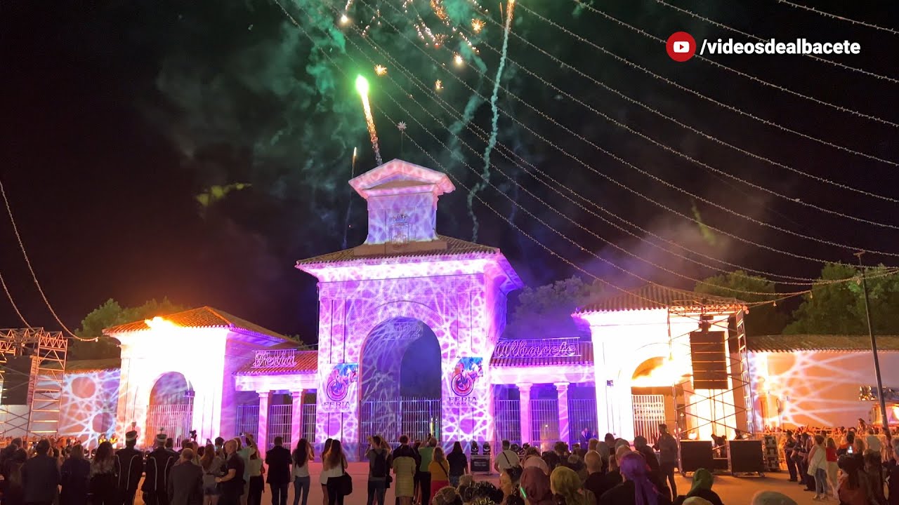 Feria de Albacete 2022, Apertura Puerta de Hierros. Fuegos Artificiales y Manchegas