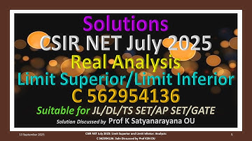 CSIR NET juli 2025 | Limiet Superieur en Limiet Inferieur | C 562954136 | Oplossing besproken doo...