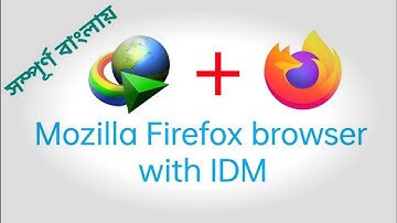 কিভাবে mozilla firefox ব্রাউজারে idm ম্যানুয়ালি যোগ করা যায়? | idm extension for mozilla firefox