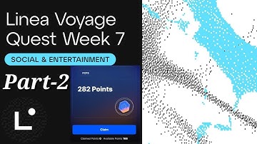 Linea Voyage Week 7 Part 2 Full Details