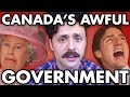 Canada has a TERRIBLE system of government