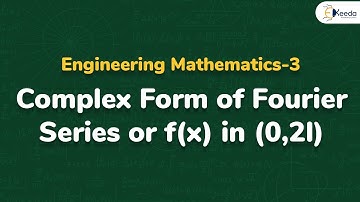 Complexe vorm van Fourierreeksen voor f(x) in (0, 2l) - Fourierreeksen - Technische Wiskunde 3