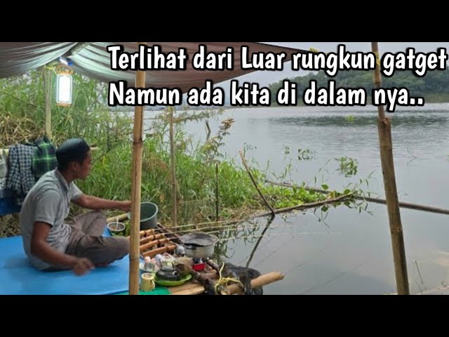 CAMP FISHING Ep.240 Sangat cukup nyaman dan penuh Kejutan untuk mancing Bermalam masak Buka Puasa class=