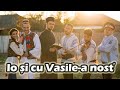 Ionica Morosanu - Io si cu Vasile-a nost | Videoclip Oficial