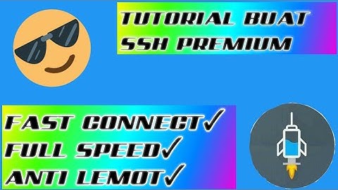 Cara buat ssh premium ssl/tls terbaru 2019