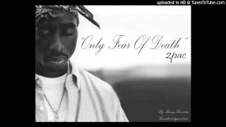 2Pac Only Fear Of Death Volume Remix