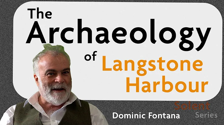Dominic Fontana   The Archaeology of Langstone Har...