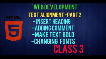 TEXT ALIGNMENT IN HTML 5  in hindi (part 2)- horizontal rule, comment, Bold text, Font.