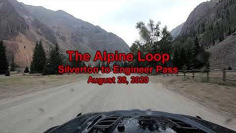 The Alpine Loop - Silverton to Engineer Pass - Aug.28, 2020