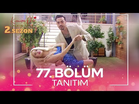 Kısmetse Olur: Aşkın Gücü 2. Sezon 77. Bölüm TANITIM