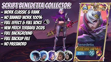 Script Skin Benedetta Collector - Death Oath No Password | Full Effect Voice | Patch Terbaru