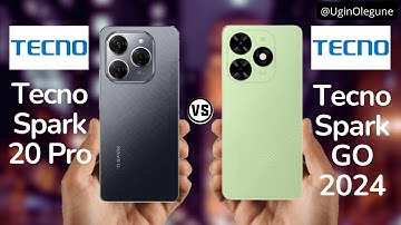 Tecno Spark 20 Pro vs Tecno Spark Go 2024