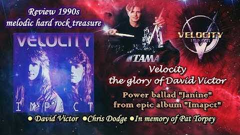 【Melodic Hard Rock Ballad】Velocity - Janine 1997/1998~Emily