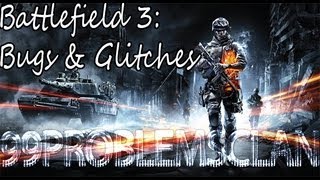 Bf3: Bugs & Glitches - Ep.3