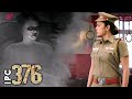 Ipc 376 movie scenes  the unsettling spirit seeks its revenge  nandita swetha