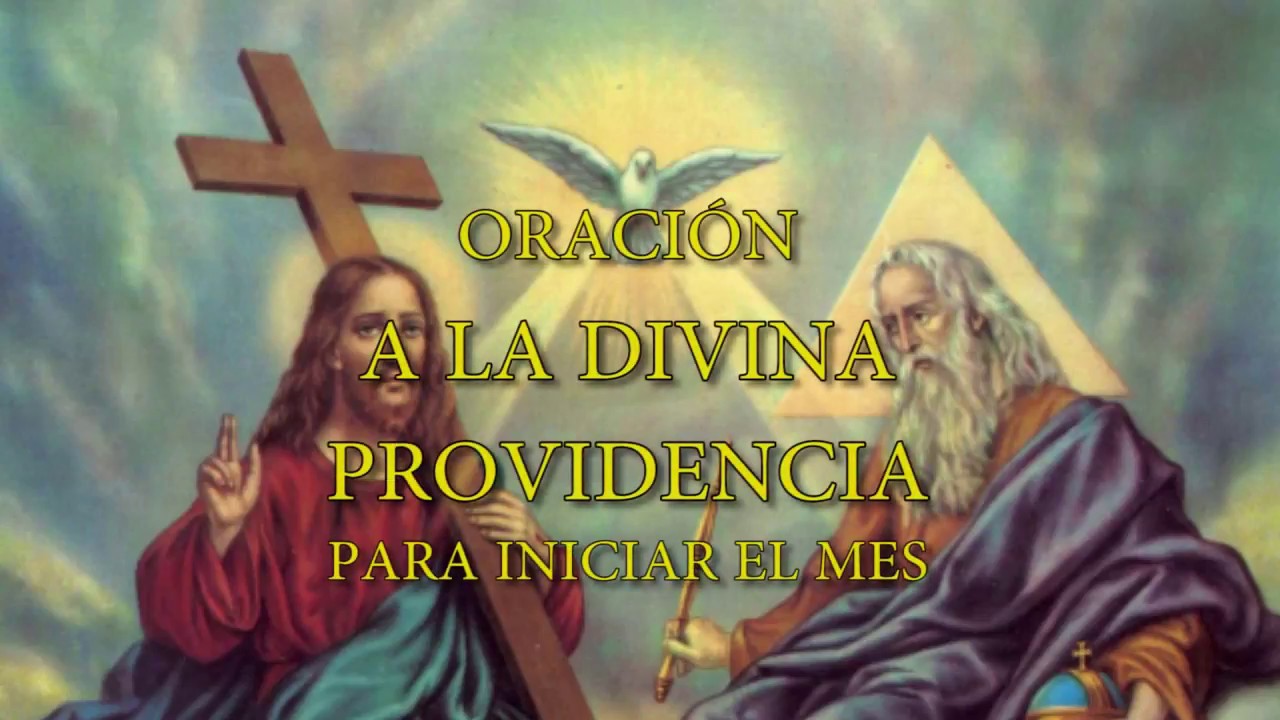 Oración a la Divina Providencia para iniciar el mes YouTube