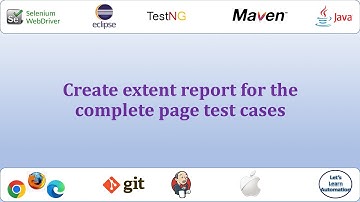 Selenium Framework - 15 (Extent Report)