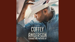 Watch Coffey Anderson Drive On Back video
