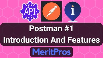 Postman Introduction And Features – Postman Tutorial #1