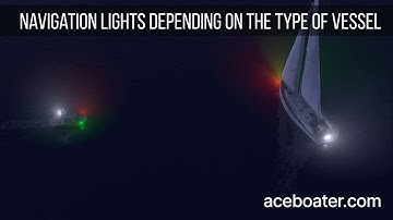 Navigation lights depending on the type of vessel