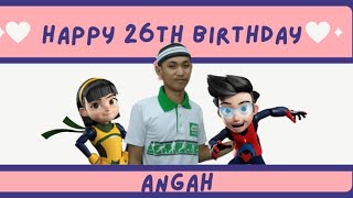 Happy 26th Birthday, Angah!