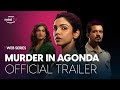 Murder in agonda  trailer  shriya aasif khan kubbra  free on minitv on amazon shopping app