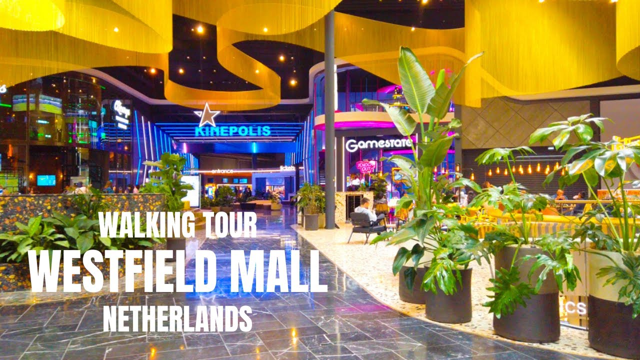 Westfield Mall of the Netherlands 🇳🇱 Leidschendam,The Netherlands 🇳🇱 Walking Tour [July 2021 Westfield Mall of the Netherlands 🇳🇱 Leidschendam,The Netherlands 🇳🇱 Walking Tour [July 2021