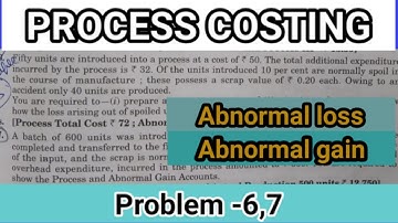 #6, #7 Process costing -B.com | Practical problems of process costing