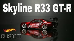 Nissan Skyline GT-R R33 drift car widebody Hot Wheels Custom 