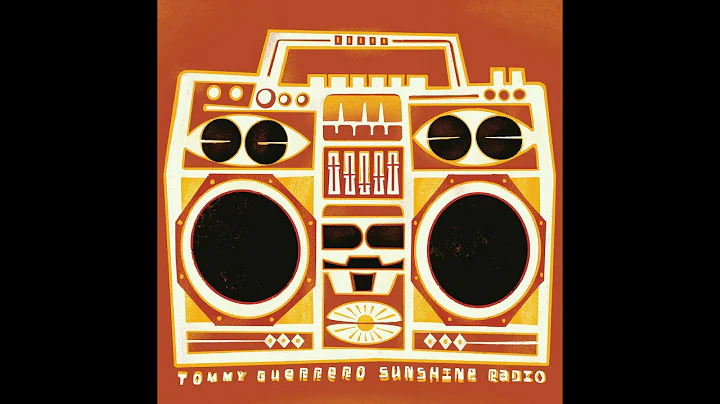 Tommy Guerrero - Sunshine Radio [Full Album]