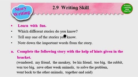 Unit 2.9 Writing Skills, The Elephant and the Friends, Hindi explanation, Std 2, Balbharati