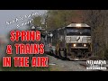 Spring and trains are in the air notch 8 pacing shots and more