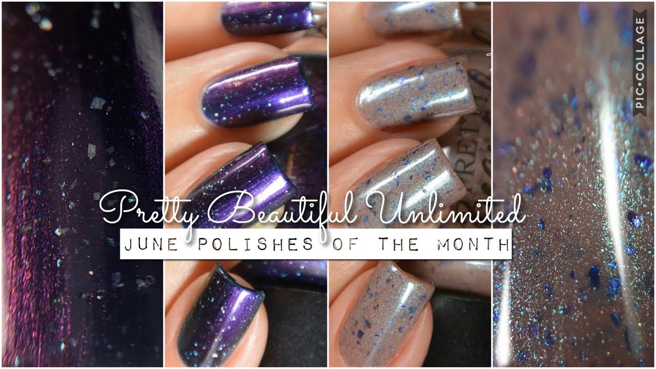 Swatches Pretty Beautiful Unlimited June Potm Duo Rikki S Nails
