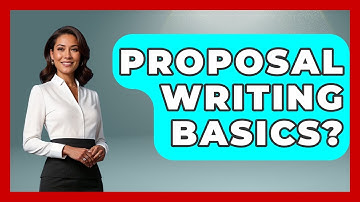Proposal Writing Basics? - Civil Engineering Explained