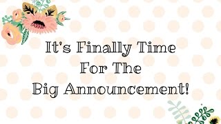 Big Announcement!
